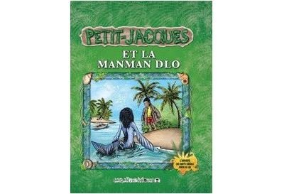 Petit-Jacques et la Manman Dlo