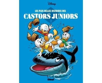 Les plus belles histoires des Castors Juniors - Tome 02