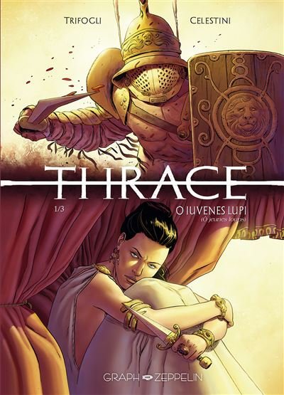 Thrace (1) Jeunes loups