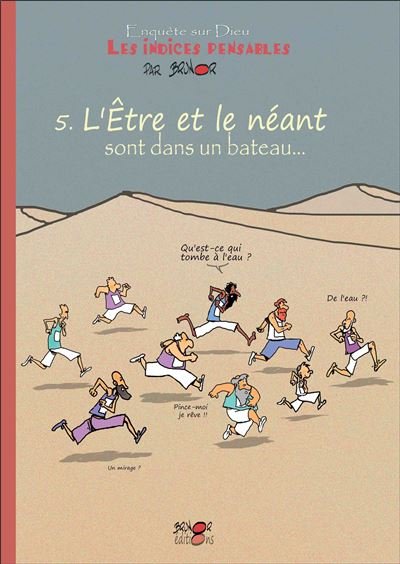 Les indices-pensables t5  - l'être et le néant sont dans un bateau... (saison 1)