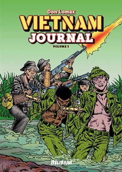 VIETNAM JOURNAL Volume 4 : Portés Disparus