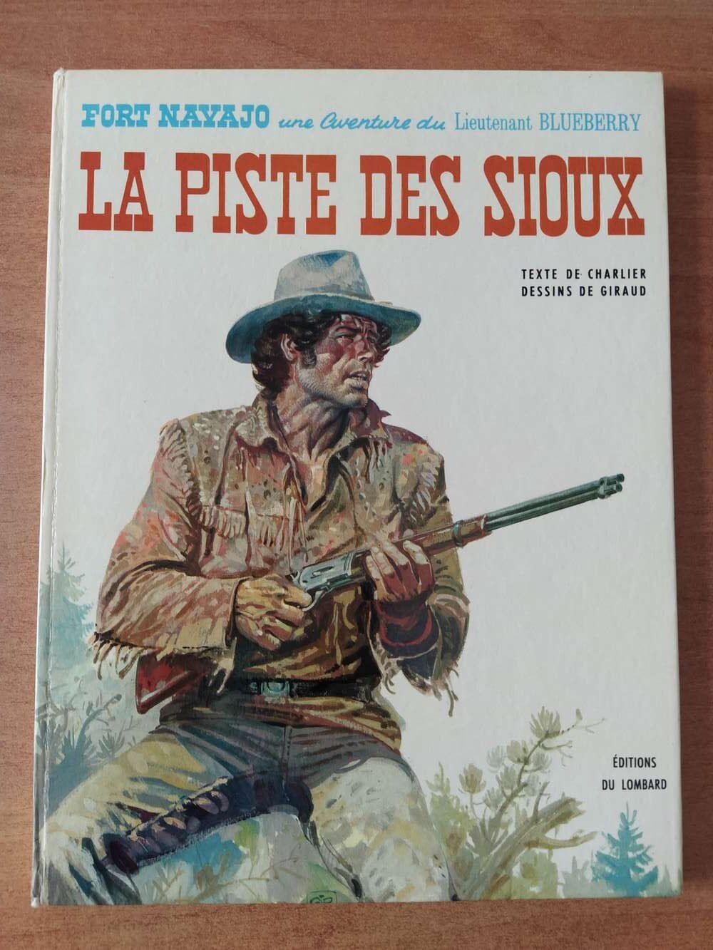 Blueberry - T9 - La piste des Sioux - EO