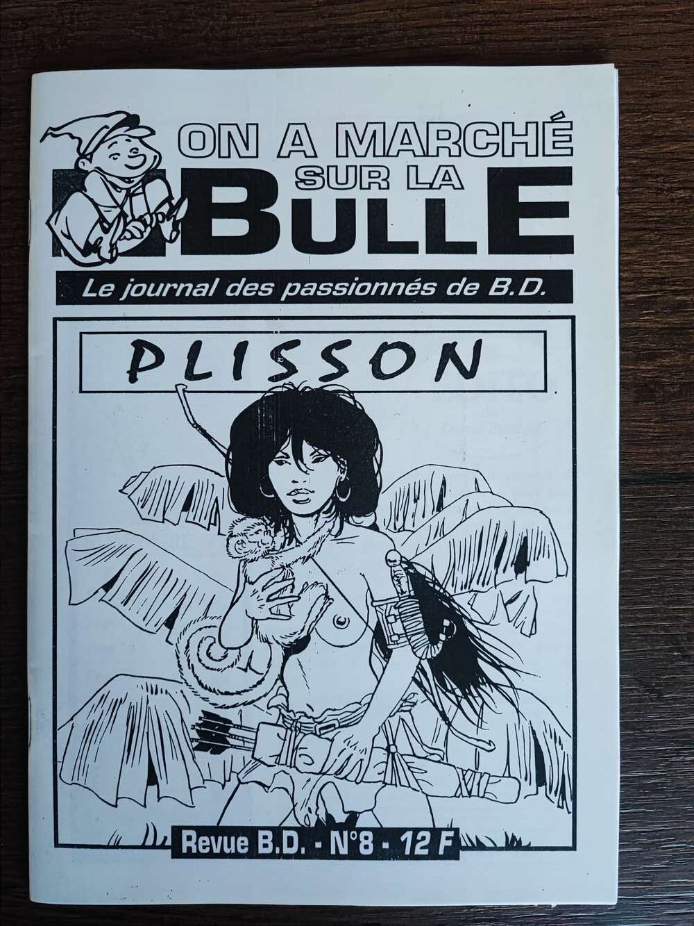 On à marché sur la Bulle - n°8 - PLISSON