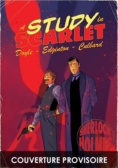 Les aventures illustrées de Sherlock Holmes - Une étude en Rouge