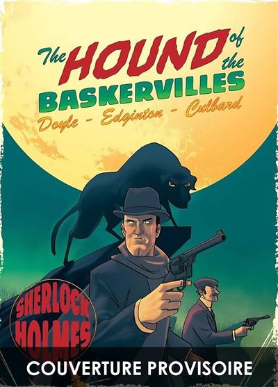 Les aventures illustrées de Sherlock Holmes - Le Chien des Baskerville