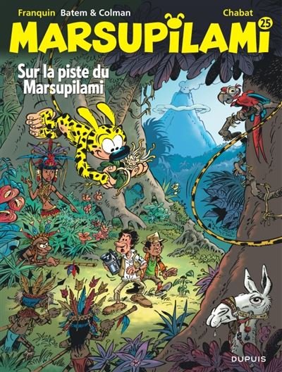 Marsupilami,25:sur la piste du marsupilami