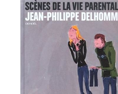 Scènes de la vie parentale