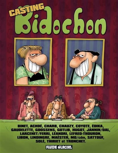 Les bidochon hors-serie ; casting bidochon