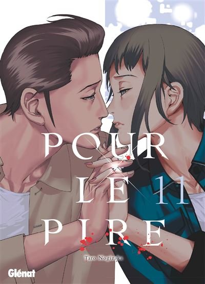 Pour le pire - Tome 11