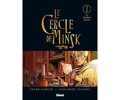 Le Cercle de Minsk - Tome 01