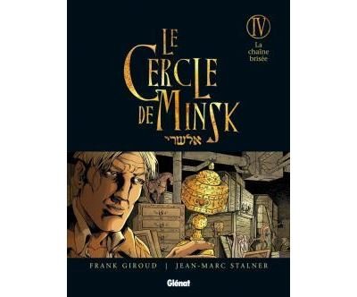 Le Cercle de Minsk - Tome 04