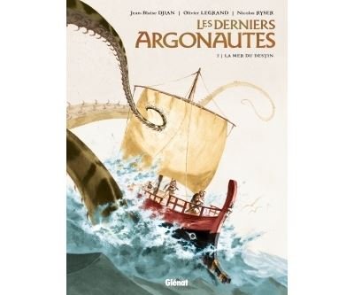 Les Derniers Argonautes - Tome 02