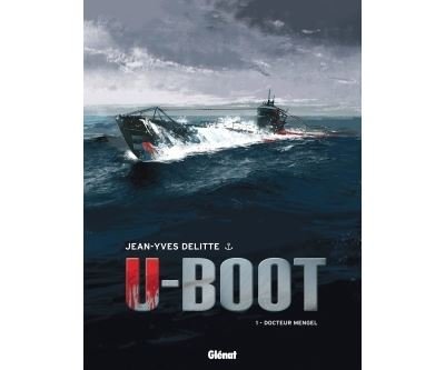 U-Boot - Tome 01 NE