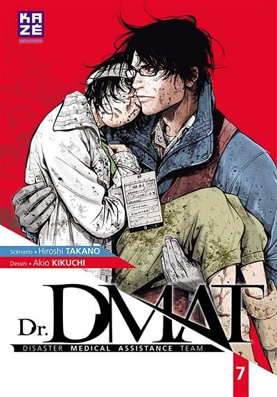 Dr DMAT - Disaster Medical Assistance Team T07