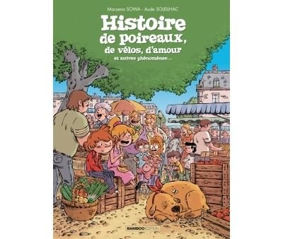 Histoire de poireaux - histoire complète