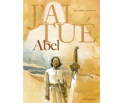 J'ai tué - Abel