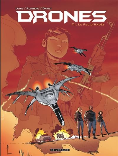 DRONES - Tome 1 - Le Feu d'Hadès