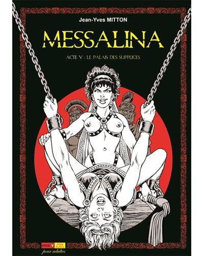 Messalina Acte 05 La palais des supplices