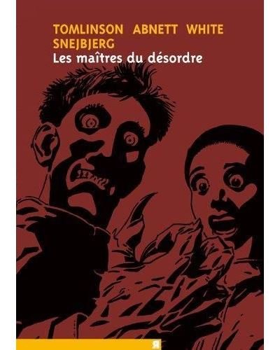 Les Maîtres du désordre