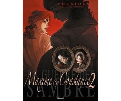 La Guerre des Sambre - Maxime et Constance - Tome 02
