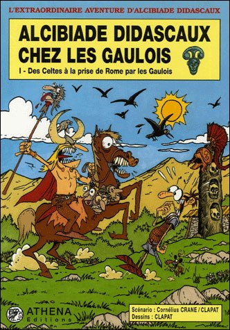 Alcibiade Didascaux chez les Gaulois
