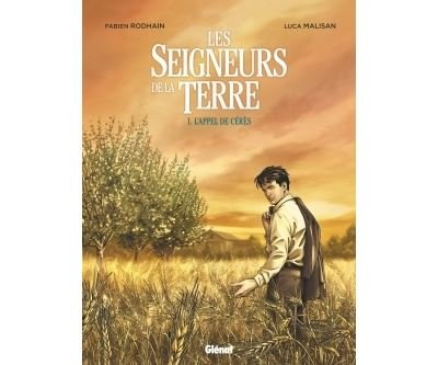 Les Seigneurs de la terre - Tome 01