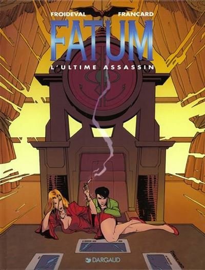 Fatum - Tome 3 - L'Ultime Assassin