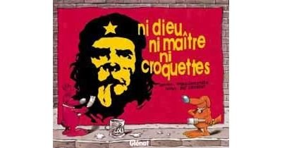 Ni Dieu, ni maîtres, ni croquettes