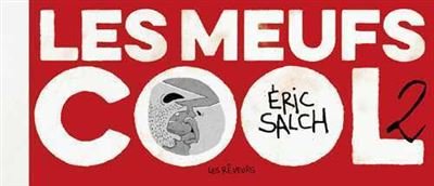 Meufs Cool (Les)
