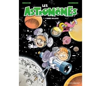 Les Astromômes - Tome 01