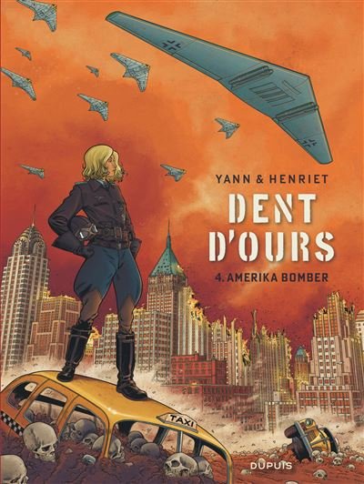 Dent d'ours - Amerika bomber