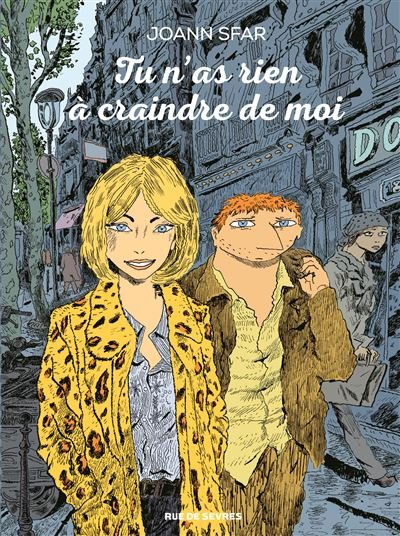 Tu n'as rien a craindre de moi