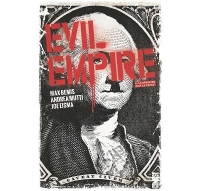 Evil Empire - Tome 02