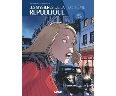 Les Mystères de la 3e République - Tome 04