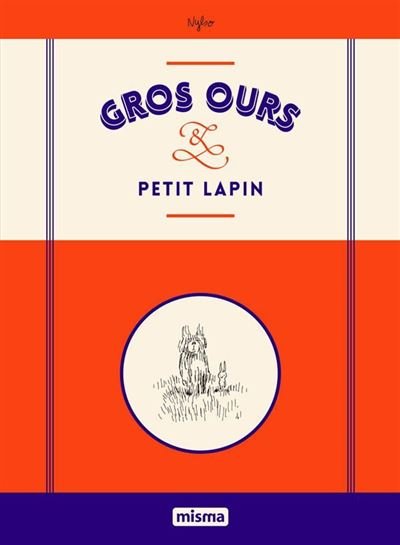 Gros ours et petit lapin