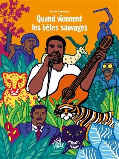 Quand viennent les betes sauvages