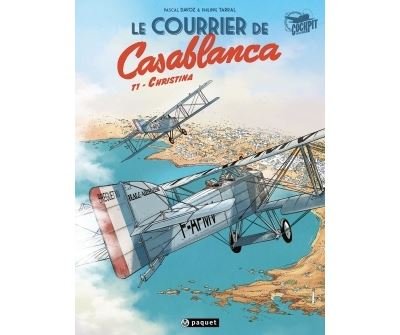 Le courrier de Casablanca T1