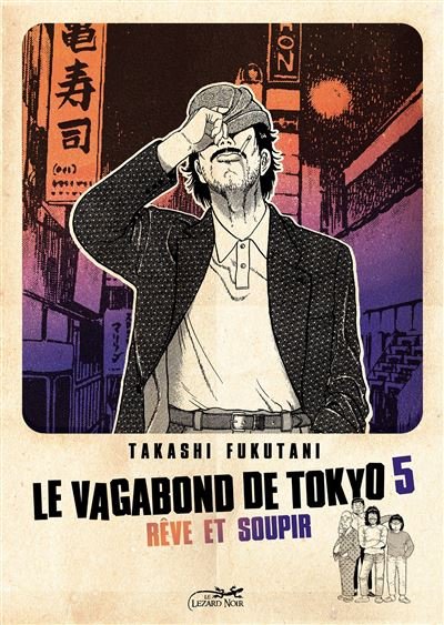Le vagabond de tokyo vol.5