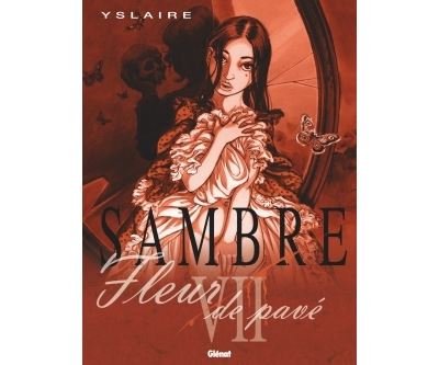 Sambre - Tome 07