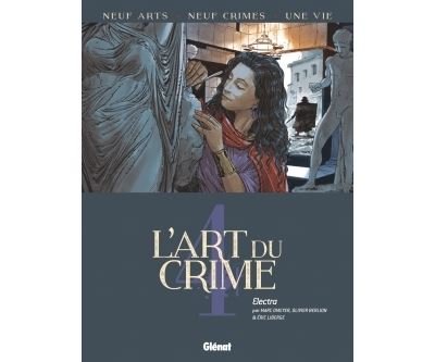 L'Art du Crime - Tome 04