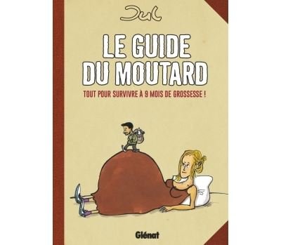 Le guide du moutard - NE