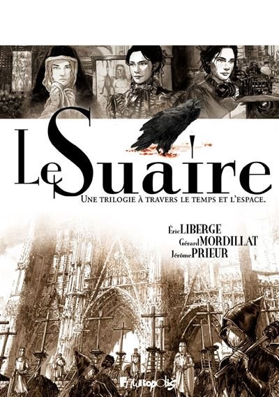 Le Suaire, I à III