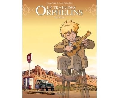 Le Train des orphelins - cycle 4 (vol. 01/2)