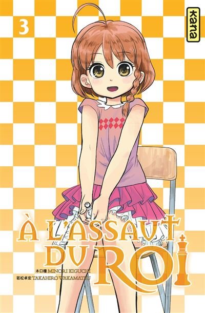 A l'assaut du roi - Tome 3
