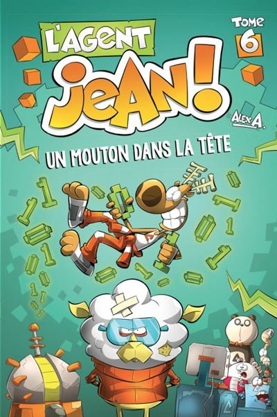 L'agent jean tome 6-un mouton dans la tete