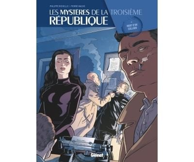 Les Mystères de la 3e République - Tome 05