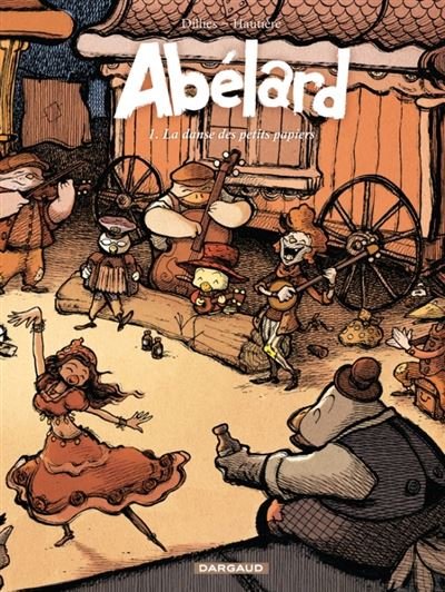 Abélard - Tome 1 La Danse des petits papiers