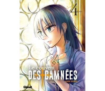 Le Couvent des damnées - Tome 04