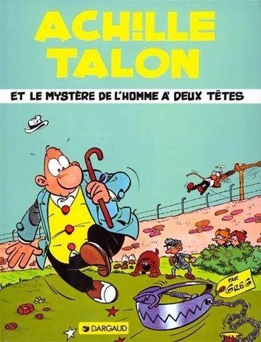 Achille Talon - Tome 14 Achille Talon et le mystère de l'homme à deux têtes