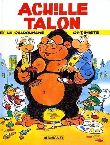 Achille Talon - Tome 15 Achille Talon et le quadrumane optimiste
